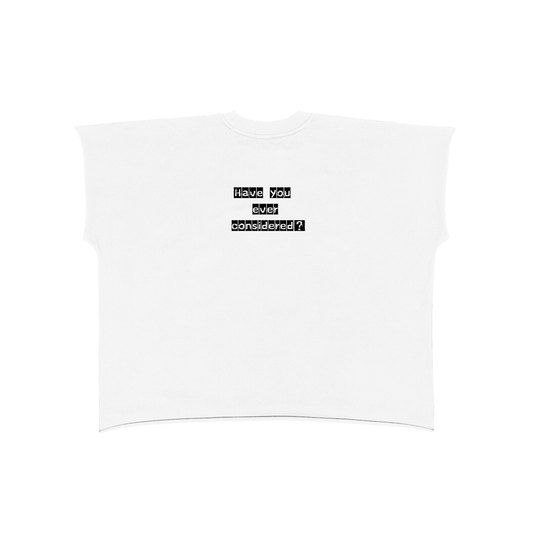 Have you ever considered? White Tank